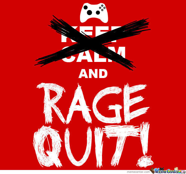 ragequit