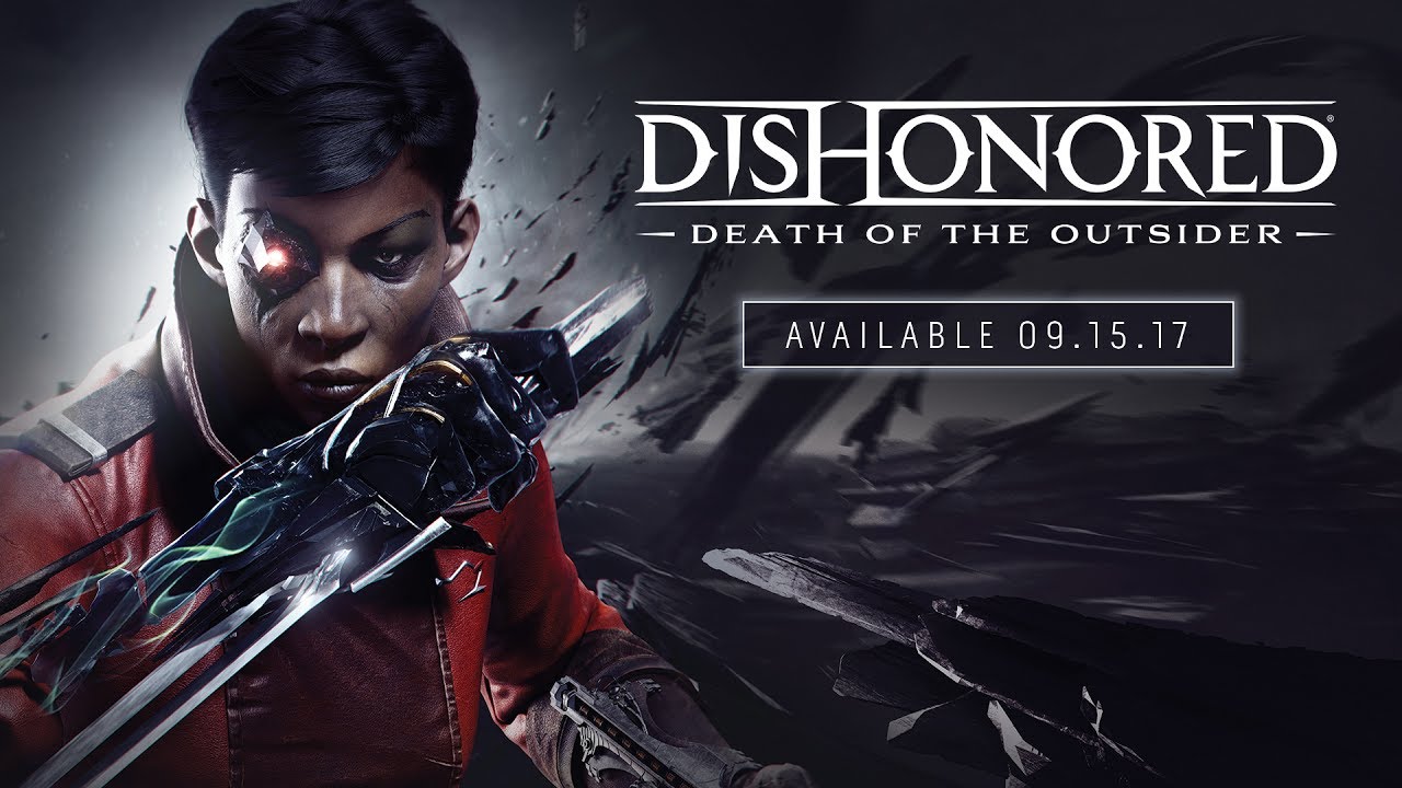 Dishonored: Death of the Outsider komt eraan