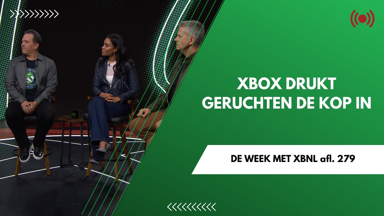 Xbox drukt geruchten de kop in – De Week Met XBNL afl. 279