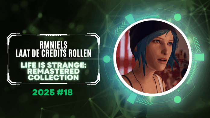 Laat de credits rollen - Life is Strange